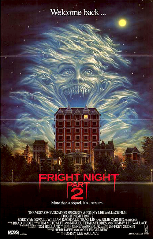 Fright Night Part 2 (1988) – Jiggy's Horror Corner
